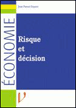 Risque et decision