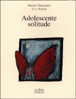 Adolescente solitude