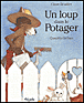 Loup dans le potager ned