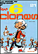 Les 6 clones