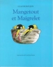 Mangetout et maigrelet