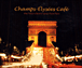 Champs-Elysées Café