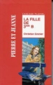 La Fille De 3e B - Christian Grenier - Achat Livre | Fnac