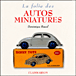La Folie des autos en miniatures - broché - Dominique Pascal - Achat ...