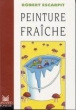Peinture fraîche