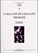 La ballade de l'escalope viennoise, Jubilé