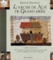 L'arche de Noé de grand-mère