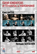 Great conductors in rehearsal and performance