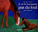 Je ne te manquerai pas du tout