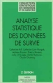 Analyse statistique des données de survie