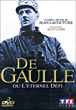 De Gaulle ou l'éternel défi