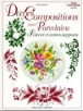 Decors et compositions pour porcelaine faience