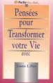 Pensées pour transformer votre vie