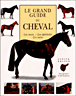 Le grand guide du cheval - 1