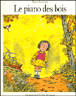 Le piano des bois