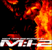 Mission impossible 2