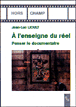 A l'enseigne du reel