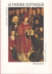 Le monde gothique