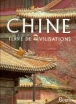 Chine terre de civilisations
