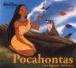 Pocahontas - Pocahontas une legende indienne - 1