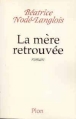 La mere retrouvee