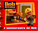 L'anniversaire de Bob