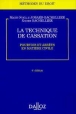 La technique de cassation
