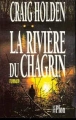 La riviere du chagrin