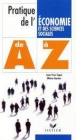 A à Z - Pratique de l'économie et des sciences sociales de A à Z - 1