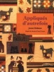 Appliques d'autrefois