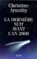 La dernière nuit avant l'an 2000