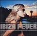 Ibiza fever