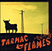 Tarmac and flames