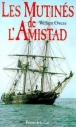 Les mutinés de l'Amistad