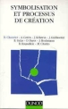 Symbolisation et processus de création