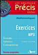 Nouveaux précis - Exercices mathématiques MPSI