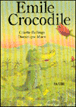 Emile crocodile