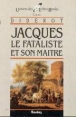 Jacques le Fataliste et son maître