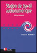 Station de travail audionumerique