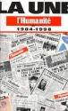 La une l'humanite 1904-1998