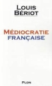 Médiocratie française