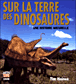 Sur la terre des dinosaures - Une histoire naturelle - 1