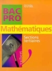 Maths tertiaire bac pro