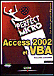 Perfect Micro Access 2002 et VBA