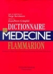 Dictionnaire de médecine Flammarion