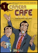 Caméra café la BD - Caméra café la BD, Tome 1 T1