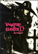 Vampire Hunter D : Bloodlust