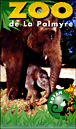Zoo de La Palmyre - VHS - 1