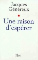Une raison d'esperer