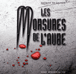 Les morsures de l'aube